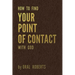 How to Find Your Point of Contact with God