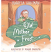 Old Mother Frost: A Children's Yuletide Book