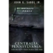 Centralia, Pennsylvania: The Fiction That Fuels the Fire