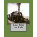 Tales from the Rails