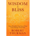 Wisdom Is Bliss: Four Friendly Fun Facts That Can Change Your Life