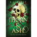 Thorn & Ash
