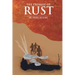 The Promise of Rust