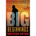 Big: Beginnings
