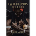 Gatekeepers of Eden