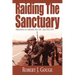 Raiding The Sanctuary: Redcatchers in Cambodia, May 12th - June 25th, 1970