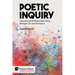 Poetic Inquiry: Unearthing the Rhizomatic Array Between Art and Research