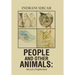 People and Other Animals: Story of a Neighborhood
