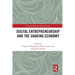 Digital Entrepreneurship and the Sharing Economy