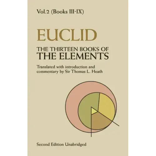 The Thirteen Books of the Elements, Vol. 2: Volume 2