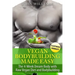 Vegan Bodybuilding Made Easy: The 4-Week Dream Body with Raw Vegan Diet and Bodybuilding