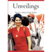 Unveilings: A Desert Journey, 1973-1983