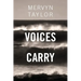 Voices Carry