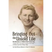 Bringing Out the Untold Life, Recollections of Mildred Reid Grant Gray