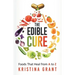 The Edible Cure: Foods That Heal from A to Z