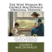 The Wise Woman.By: George MacDonald (Original Version)