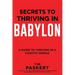 Secrets to Thriving in Babylon