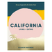 California: Living + Eating: Recipes Inspired by the Golden State