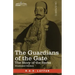 The Guardians of the Gate: The Story of the Serbs