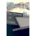 The Tower of Glass