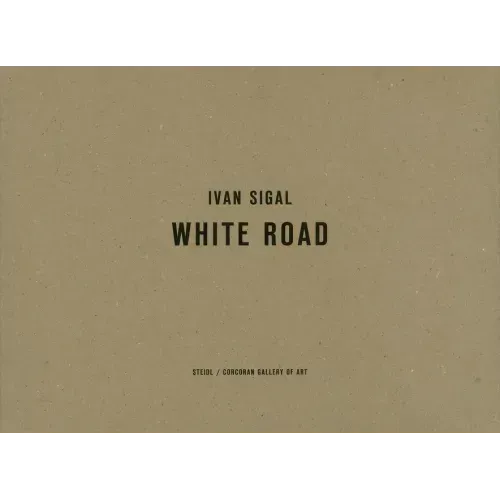 Ivan Sigal: White Road