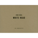 Ivan Sigal: White Road