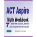 ACT Aspire Math Workbook: 7th Grade Math Exercises, Activities, and Two Full-Length ACT Aspire Math Practice Tests