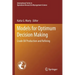 Models for Optimum Decision Making: Crude Oil Production and Refining