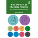 The Power of Identity Claims: How We Value and Defend the Self