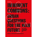 Imminent Commons: Urban Questions for the Near Future: Seoul Biennale of Architecture and Urbanism 2017