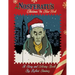 Nosferatu's Christmas In New York: A Warm Tale For Cold, Undead Hearts
