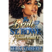 The Bride of a St. Rowe Millionaire