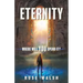 Eternity: Where will you spend it?