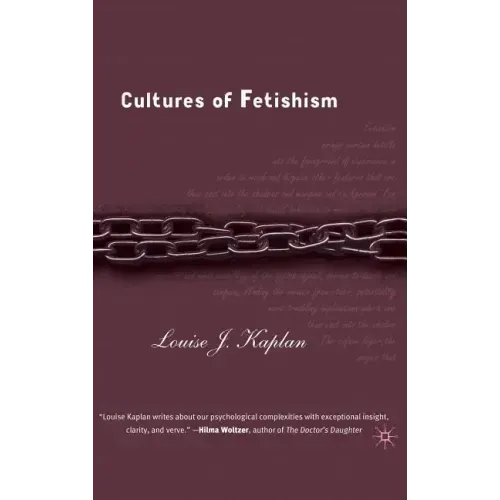 Cultures of Fetishism