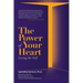 The Power of Your Heart: Loving the Self