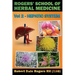 Rogers' School of Herbal Medicine Volume Two: Hepatic System