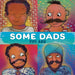 Some Dads