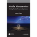 Mobile Microservices: Building Flexible Pervasive Applications