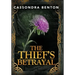 The Thief's Betrayal