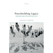 Peacebuilding Legacy: Programming for Change and Young People's Attitudes to Peace