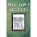 Willow's Secrets