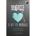 Dating Is Not for Marriage