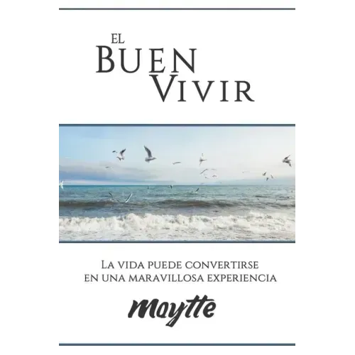 El Buen Vivir