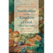 Justification and the Kingdom of God, Volume Two