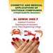 Cosmetic and Medical Applications of Chitosan Compounds