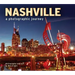Nashville: A Photographic Journey
