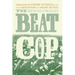 The Beat Cop: Chicago's Chief O'Neill and the Creation of Irish Music