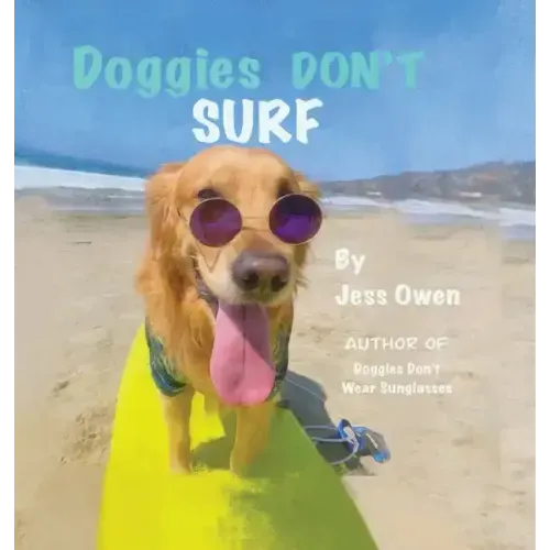 Doggies Don't Surf