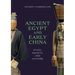Ancient Egypt and Early China: State, Society, and Culture
