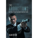 The Abductions: Book Two of the Matthew Moretti and Han Li Series